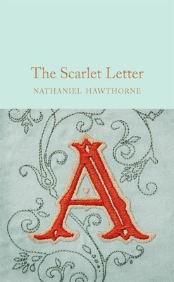The Scarlet Letter | Nathaniel Hawthorne | Buch | Macmillan Collector's Library