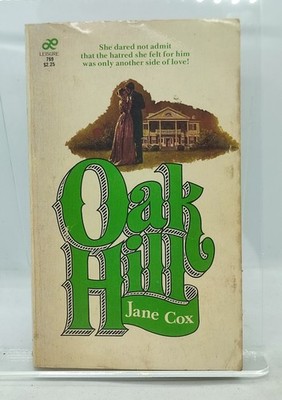 Oak Hill by Jane Cox 1980 Paperback Book