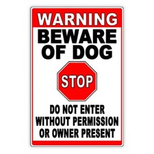 Beware Of Dog Stop Do Not Enter Without Permission Sign/ Magnetic Sign Decal 061