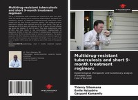 Thierry Sibomana (U. A.) | Multidrug-Resistant Tuberculosis And Short 9-Month...