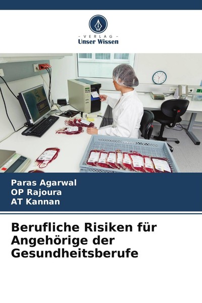 Berufliche Risiken FüR AngehöRige Der Gesundheitsberufe Paras Agarwal-image