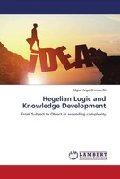Miguel Angel BriceñO-Gil | Hegelian Logic And Knowledge Development | Buch