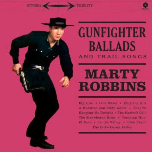 Marty Robbins - Gunfighter Ballads And Trail Songs (LP, Album, RE, 180) (Mint (M