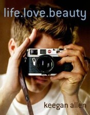 life.love.beauty - Hardcover By Allen, Keegan - GOOD