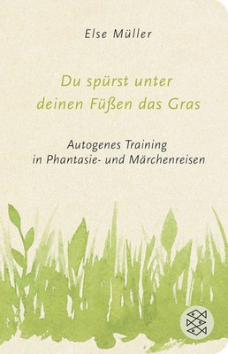 Du spürst unter deinen Füßen das Gras | Else Müller | Buch | 192 S. | Deutsch