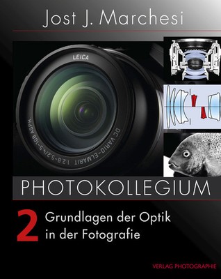 PHOTOKOLLEGIUM 2 ~ Jost J. Marchesi ~  9783933131621