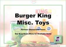 Burger King Generic Toys  Singles-Pick 