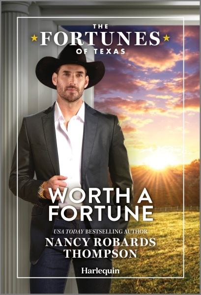 Worth a Fortune, Paperback by Thompson, Nancy Robards, Like New Used, Free sh...