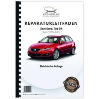 Seat Exeo 3R 2008-2013 Elektrische Anlage Elektrik Systeme Reparaturanleitung