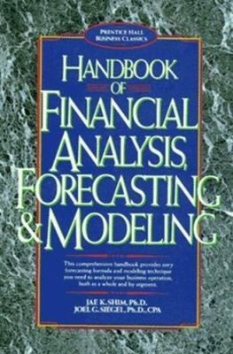 Handbook of Financial Analysis, Forecasting and Modeling Paperbac