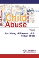 Gayatri Anoop (U. A.) | Sensitizing Children On Child Sexual Abuse | Taschenbuch