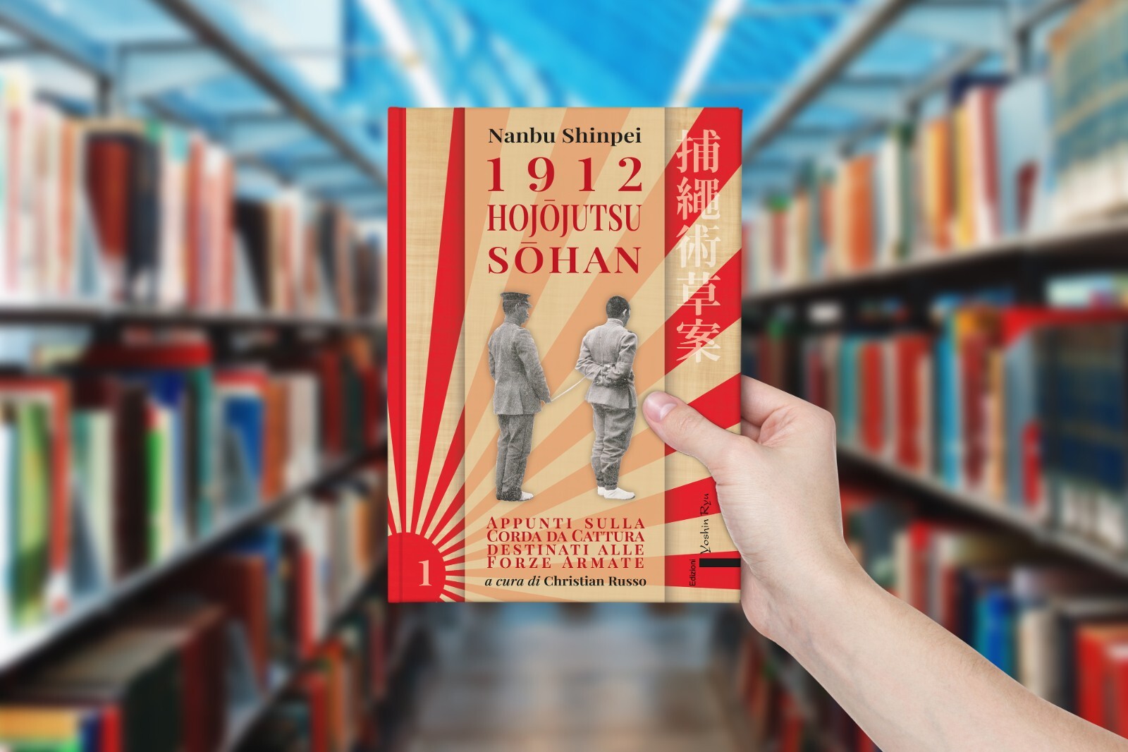 Libro "1912. Hojōjutsu Sōhan" - Nanbu Shinpei, Christian Russo