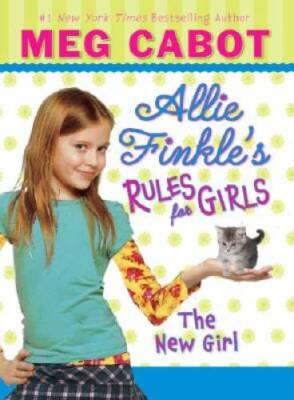 The New Girl (Allie Finkle's Rules for Girls, No. 2) - Hardcover - GOOD