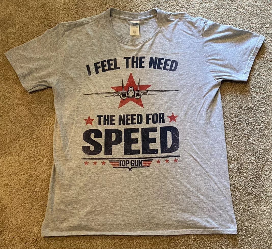 I Feel the Need for Speed Mens T-shirt 