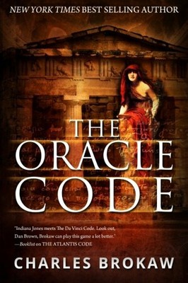 The Oracle Code: Volume 4 (Thomas Lourds) by Brokaw, Charles 1490366342