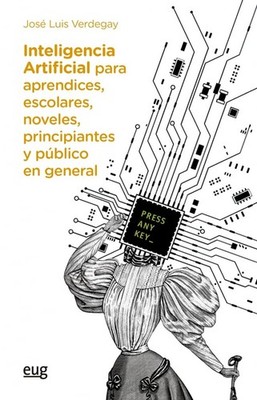 José Luis Verde Inteligencia artificial para aprendices, escolares (Taschenbuch)