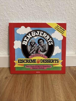 Ben & Jerry's Original Eiscreme & Desserts 2012 Copyright 1987 Rezeptbuch