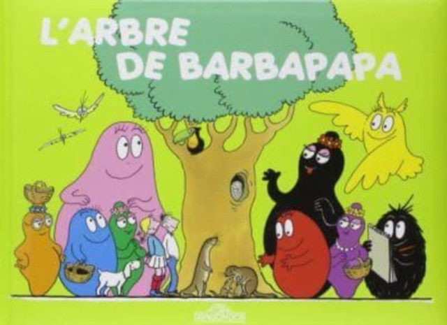 Les Aventures de Barbapapa L'arbre de Barbapapa by Annette Tison (Hardback Book)