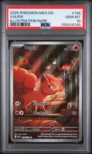 2025 POKEMON MEG EN-MEGA EVOLUTION ILLUSTRATION RARE #138 VULPIX PSA 10