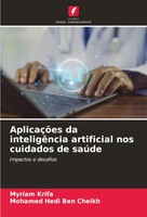 Myriam Krifa (U. A.) | AplicaçõEs Da InteligêNcia Artificial Nos Cuidados De...