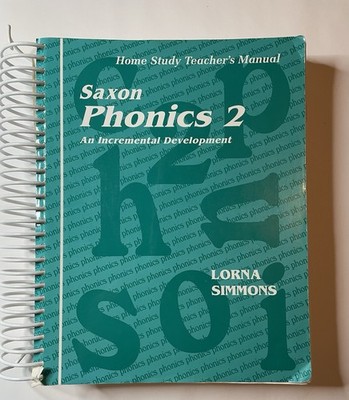 Saxon Phonic 2 Home Study Teachers Manual Spiral Lorna Simmons 1998 Homeschool