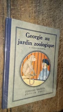 Georgie To Garden Zoological Henrietta Perrin-Duportal Illustrations Kuhn Régnie