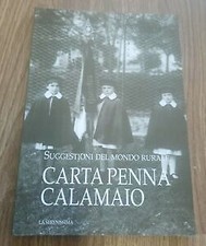Carta Penna Calamaio. Suggestioni Del Mondo Rurale Gianna Francesca Rodeghiero