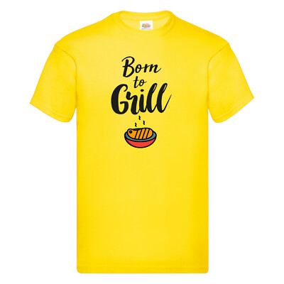 T-Shirt Born to grill Grafik Design Druck Verschiedene Farben S M L XL 2XL 