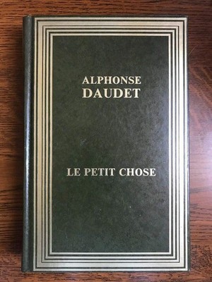 Alphonse Daudet: Le petit thing / Rive-gauche 1980