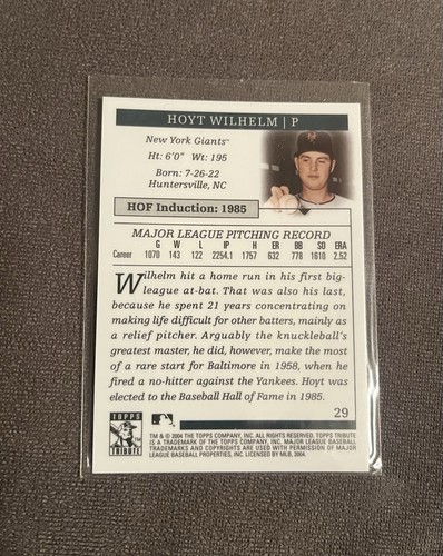 Hoyt Wilhelm 2004 Topps Tribute 1985 HOF Induction Card #29 - Picture 2 of 2