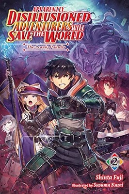 Apparently, Disillusioned Adventurers Will Save. Inc.*#