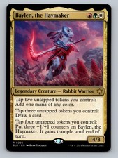 Baylen, the Haymaker R Bloomburrow 205 NM