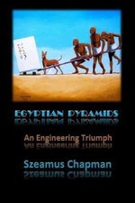 Egyptian Pyramids : An Engineering Triumph, Paperback by Chapman, Szeamus, Li...