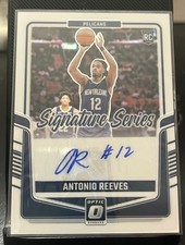 2024-25 Panini Donruss Optic Antonio Reeves Rookie Autograph #SS-RES Pelicans