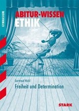 Abitur-Wissen Ethik / Freiheit und Determination von Nic... | Buch | Zustand gut