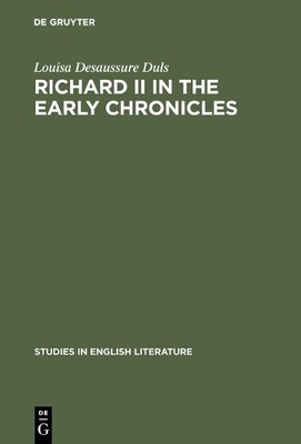 Louisa Desaussure Richard II in the early chron (Gebundene Ausgabe) (US IMPORT)