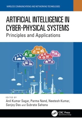Artificial Intelligence in Cyber Physical Systems : Pri -  NEW Subrata Sahana 20