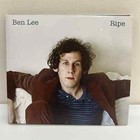 Ben Lee: Ripe (Cd, 2007) Disc Mint, Case Good, Pop Digipak 🆓📮🇦🇺