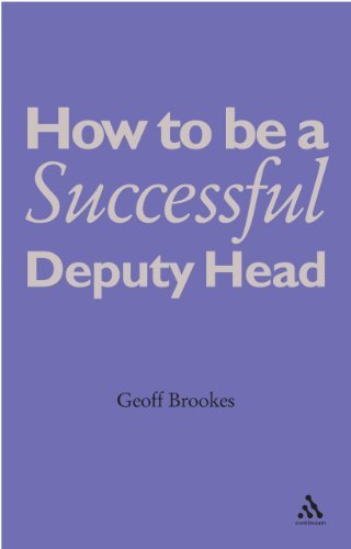 How to Be a Successful Deputy Head,Geoff Brookes