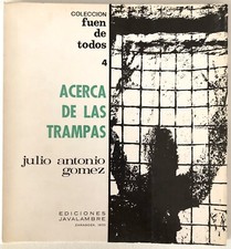 Acerca de las trampas (Poems) - Julio Antonio Gomez - First Spanish Edition 1970