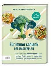 Für immer schlank - der Masterplan | Martin ...