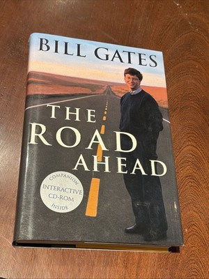 Bill Gates The Road Ahead Hardcover 1st Edition 1st Printing w/ CD-ROM B-11626