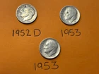 1952 D, 1953 , 1953 Roosevelt Dimes, 90% Silver Lot Sale Of 3 Dimes