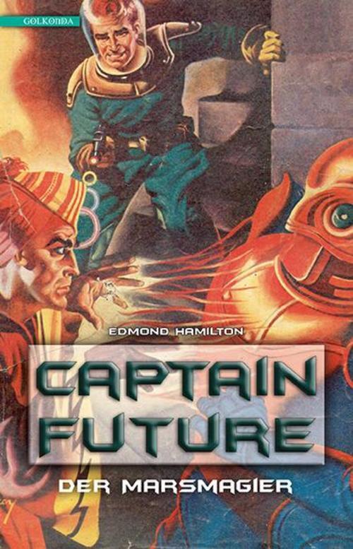Thumbnail - Captain Future 7: Der Marsmagier, Edmond Hamilton