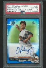 2017 BOWMAN CHROME OFELKY PERALTA ORIOLES RC BLUE REFRACTOR AUTO /150 PSA 8 MINT