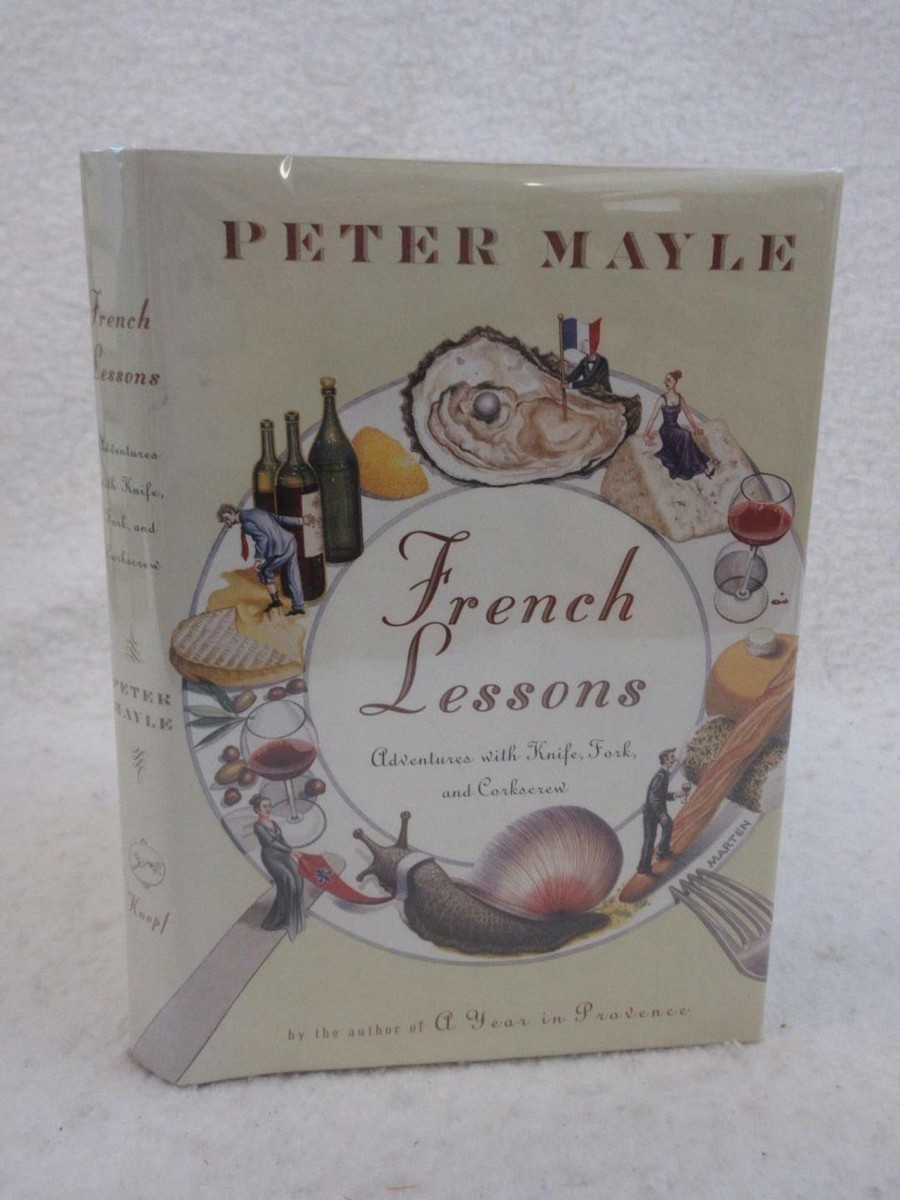 SIGNED Peter Mayle FRENCH LESSONS 2001 Alfred A. Knopf, NY First