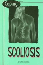 Coping With Scoliosis - 9780823925575, Bettij...