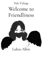 Lukas Allen | Welcome To Friendliness | Taschenbuch | Englisch (2021)