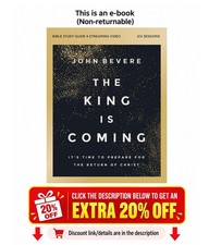 The King Is Coming Bible Study Guide plus Streaming Video: I John Bevere