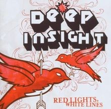 Red Lights,White Lines von Deep Insight | CD | Zustand gut